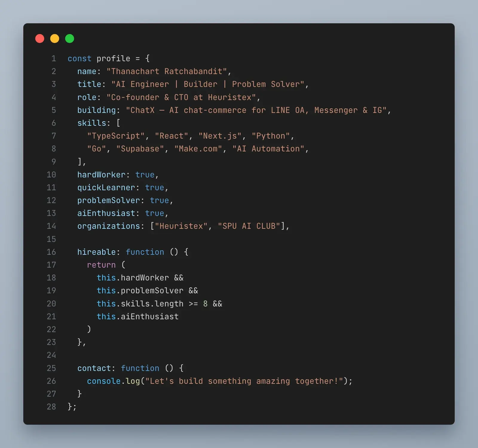 Code snippet of Thanachart's profile: AI Engineer, Co-founder & CTO at Heuristex, building ChatX